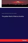 The golden Book of Marcus Aurelius cover