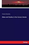 Rides and Studies in the Canary Islands cover