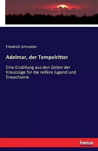 Adelmar, der Tempelritter cover