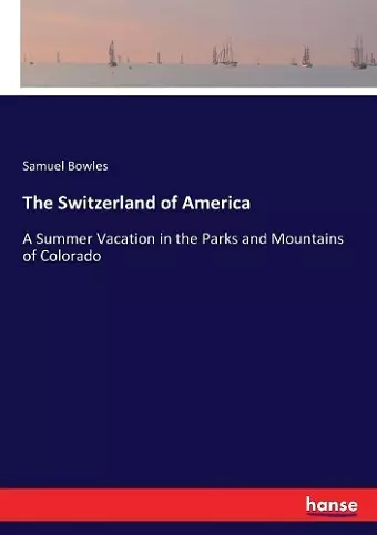 The Switzerland of America cover