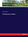 The Elements of Politics cover