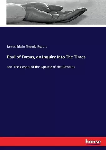 Paul of Tarsus, an Inquiry Into The Times cover