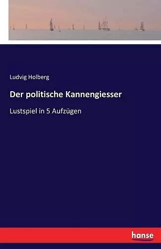 Der politische Kannengiesser cover