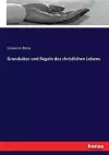 Grundsätze und Regeln des christlichen Lebens cover