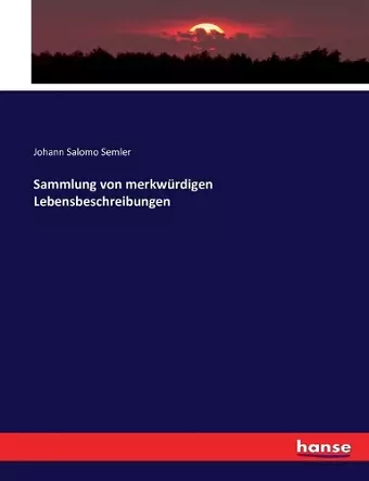 Sammlung von merkwürdigen Lebensbeschreibungen cover