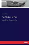 The Mystery of Pain cover