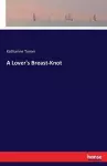 A Lover's Breast-Knot cover