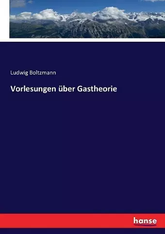 Vorlesungen über Gastheorie cover