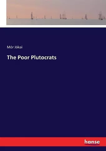 The Poor Plutocrats cover