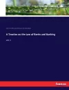 A Treatise on the Law of Banks and Banking cover