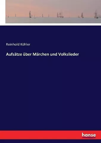 Aufsätze über Märchen und Volkslieder cover