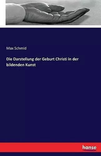 Die Darstellung der Geburt Christi in der bildenden Kunst cover