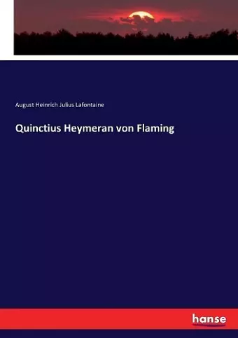 Quinctius Heymeran von Flaming cover