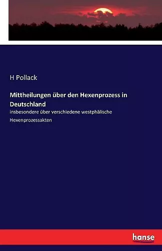 Mittheilungen über den Hexenprozess in Deutschland cover