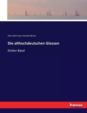 Die althochdeutschen Glossen cover