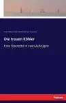 Die treuen Köhler cover