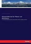 Naturgeschichte des Tier- Pflanzen- und Mineralreichs cover