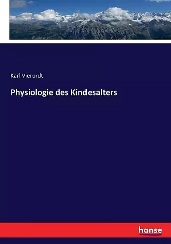 Physiologie des Kindesalters cover