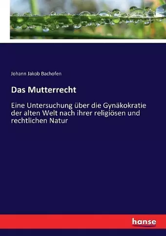 Das Mutterrecht cover