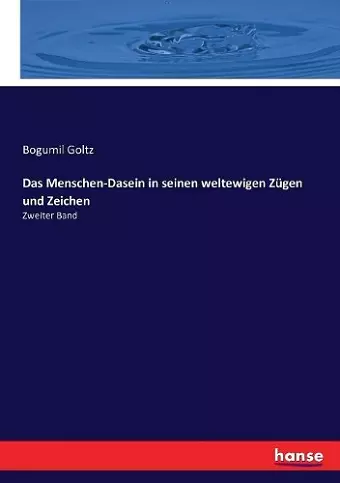 Das Menschen-Dasein in seinen weltewigen Zügen und Zeichen cover