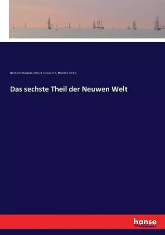 Das sechste Theil der Neuwen Welt cover