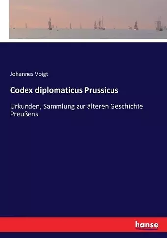 Codex diplomaticus Prussicus cover