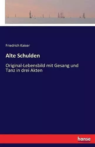 Alte Schulden cover