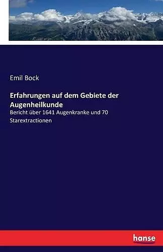 Erfahrungen auf dem Gebiete der Augenheilkunde cover