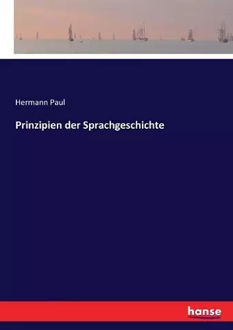Prinzipien der Sprachgeschichte cover