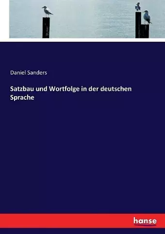 Satzbau und Wortfolge in der deutschen Sprache cover