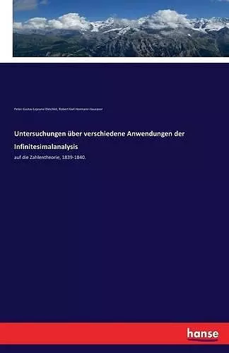 Untersuchungen über verschiedene Anwendungen der Infinitesimalanalysis cover