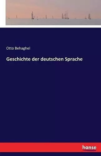 Geschichte der deutschen Sprache cover