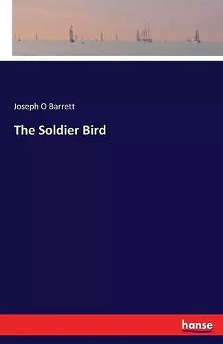 The Soldier Bird cover