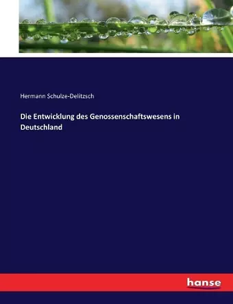 Die Entwicklung des Genossenschaftswesens in Deutschland cover