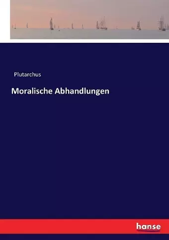 Moralische Abhandlungen cover