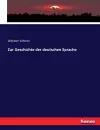 Zur Geschichte der deutschen Sprache cover