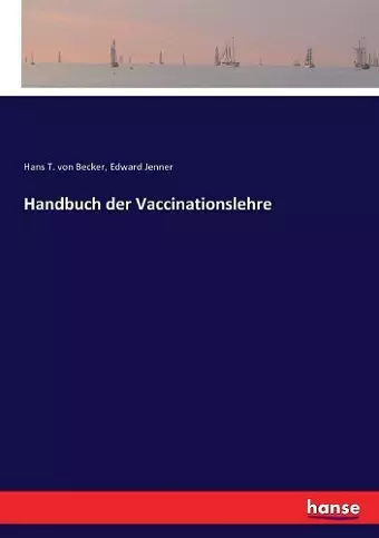 Handbuch der Vaccinationslehre cover