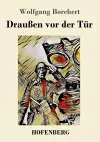 Draußen vor der Tür cover