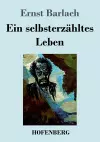 Ein selbsterzähltes Leben cover