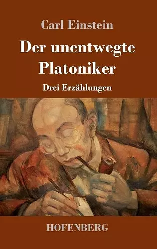 Der unentwegte Platoniker cover