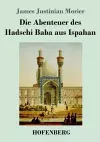 Die Abenteuer des Hadschi Baba aus Ispahan cover