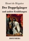 Der Doppelgänger und andere Erzählungen cover