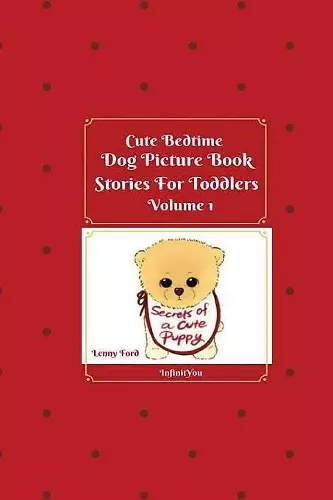 Cute Bedtime Dog Picture Book Stories For Toddlers cover