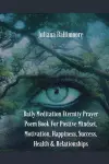 Daily Meditation Eternity Prayer Poem Book For Positve Mindset, Motivation, Happiness, Success, Health & Relationships cover