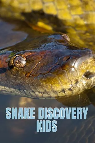 Snake Discovery Kids cover