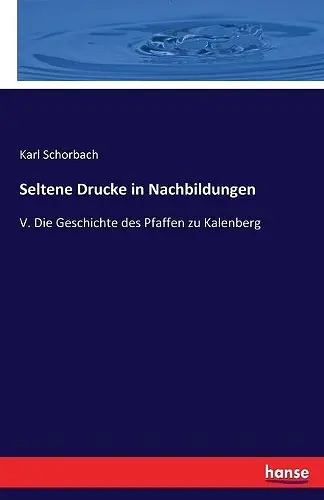 Seltene Drucke in Nachbildungen cover