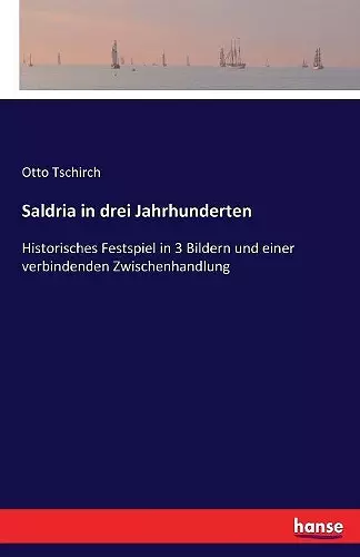 Saldria in drei Jahrhunderten cover