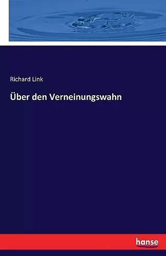 Über den Verneinungswahn cover