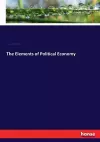 The Elements of Political Economy cover