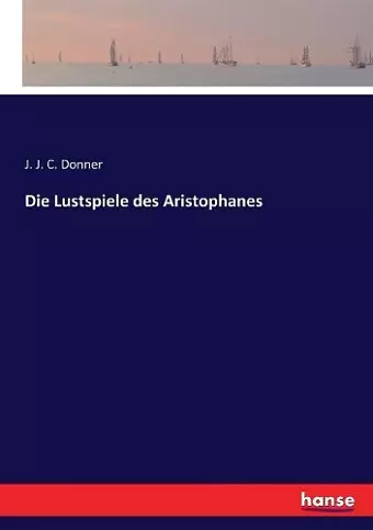 Die Lustspiele des Aristophanes cover